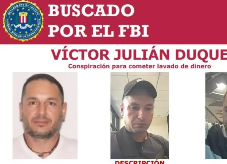 FBI ofrece recompensa de US$10.000 por colombiano vinculado a lavado de dinero